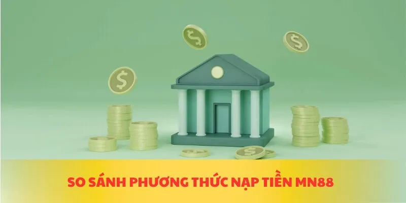 Các bước cần thiết để thực hiện nạp tiền thành công